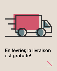En février, la livraison est gratuite!